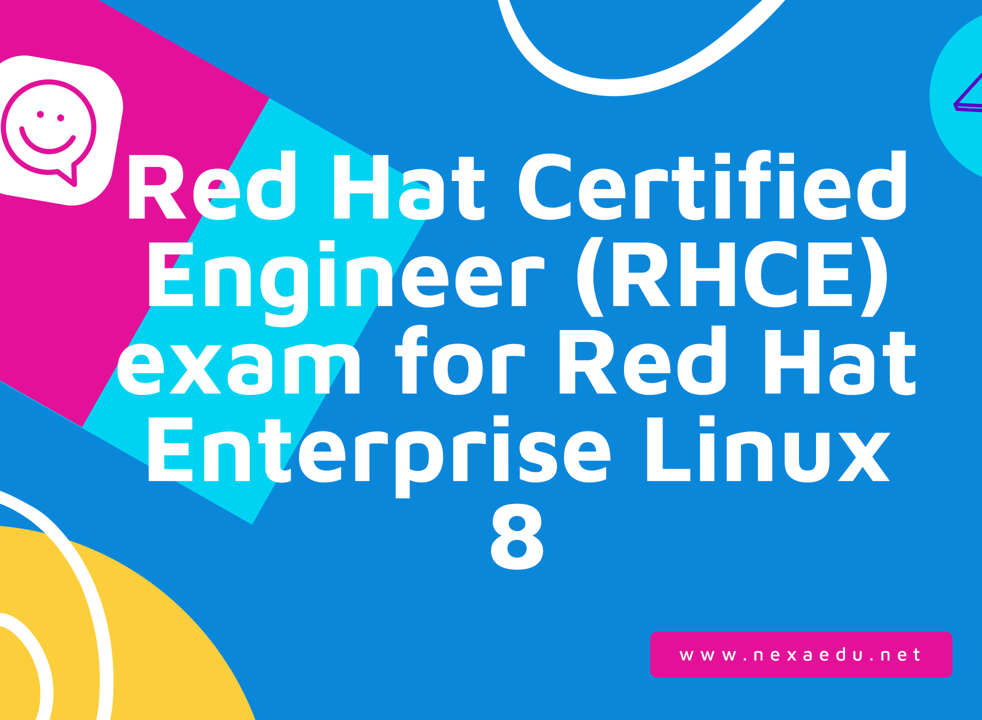 Red Hat Certified Engineer (RHCE) exam for Red Hat Enterprise Linux 8
